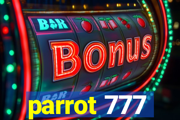 parrot 777